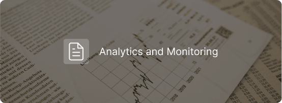 Analytics and Monitoring